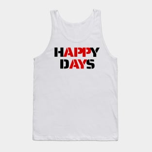 Happy Days Tank Top